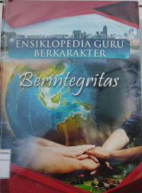 Image of Ensiklopedia Guru Berkarakter 6 Berintegritas
